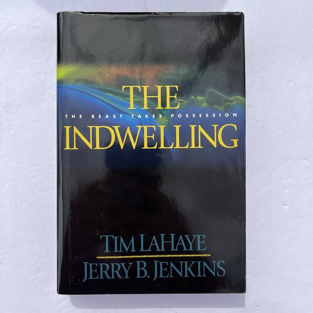 Left Behind Series Hardcover Book 7 The Indwelling Tim LaHaye Jerry B Jenkins